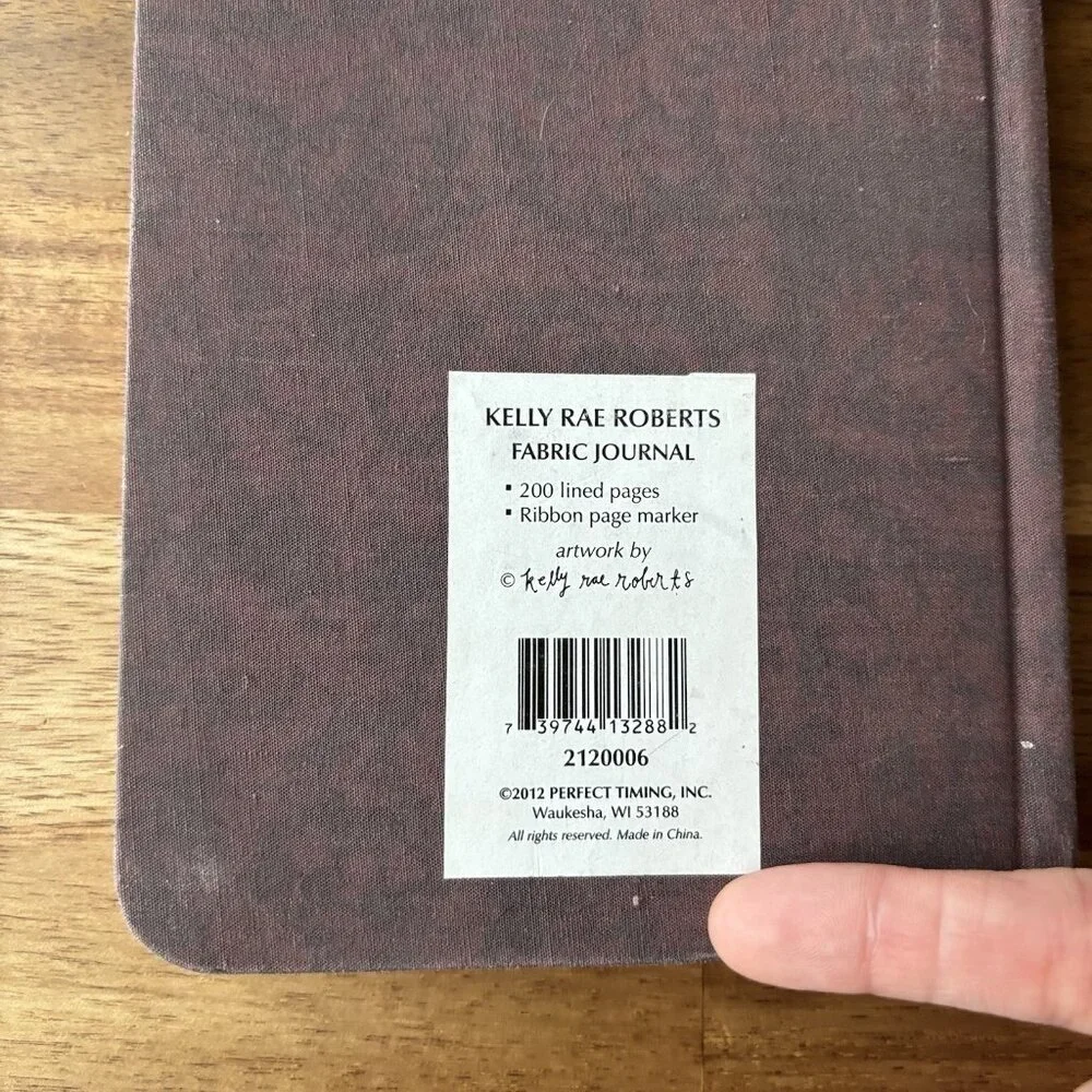 KELLY RAE ROBERTS Fabric Journal “Everything Shapes Us” 2012 Notebook NEVER USED